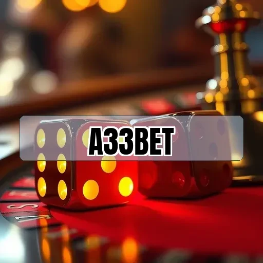 a33 bet Cassino